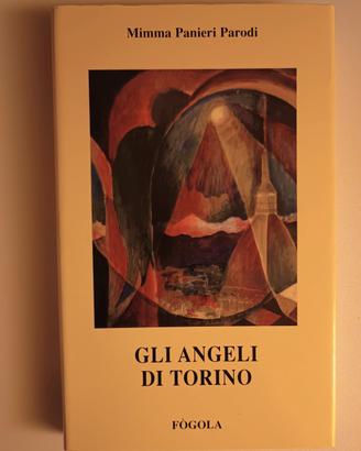 "Gli angeli di Torino" di Mimma Panieri Parodi