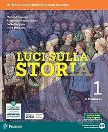 Luci sulla storia. Per la Scuola media. Con e-book
