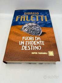 FUORI DA UN EVIDENTE DESTINO