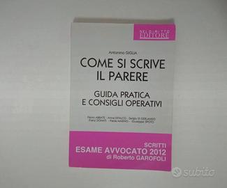 Come si scrive il parere. Esame avvocato 