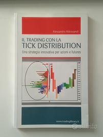 Il trading con la tick distribution