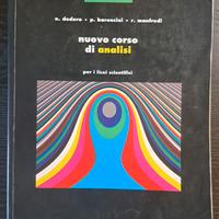 Nuovo corso di analisi, per i licei scientifici