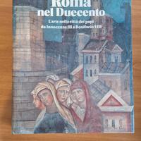 Roma nel Duecento. L’arte nella città dei papi.