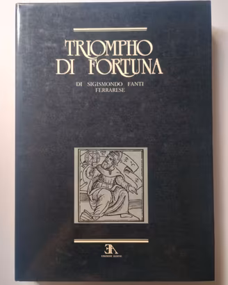 Triompho di fortuna - Sigismondo Fanti