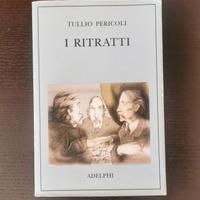 I ritratti (Tullio Pericoli) Adelphi 1° ediz. 2002