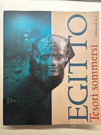 Egitto Tesori sommersi. Catalogo della mostra