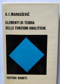 Elementi di Teoria delle Funzioni Analitiche.