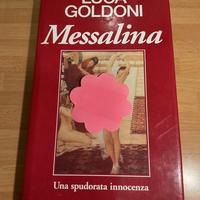 Messalina di Luca Goldoni. Ed. 1993 Club RCS