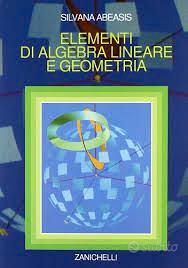 Elementi di Algebra Lineare e Geometria