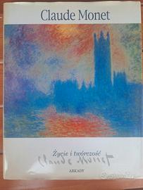 Libro arte: Claudio Monet. Zycie i twòrczść