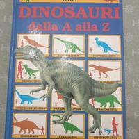 Libro ''Tutti i Dinosauri dalla A alla Z'' M. Bent
