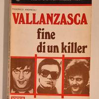 Libro "Vallanzasca Fine di un Killer" 1977