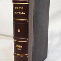 Le vie d’Italia - 1-6, gennaio-giugno 1950, 1° Vol