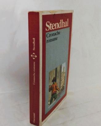 Cronache romane di Stendhal - Garzanti.