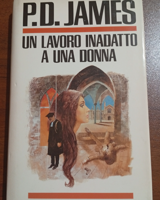 P.D. James Un lavoro inadatto a una donna CDE '88