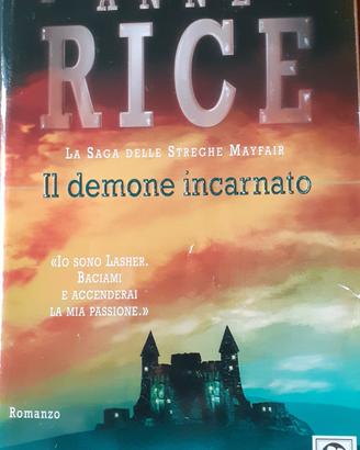 "Il demone incarnato"e "La regina dei dannati "