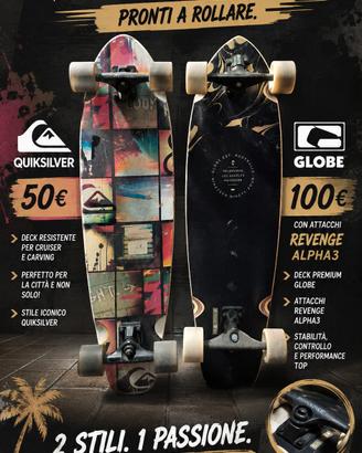 Longboard Globe e Quicksilver