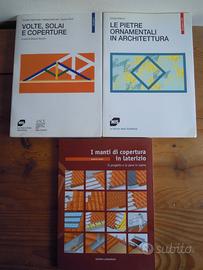 ARCHITETTURA: Volte, Pietre, Coperture 3 Volumi