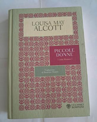 Libro Piccole Donne  L. Alcott Bompiani Nuovo cope