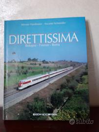 Libro Treni&Ferrovie"Direttissima.Bologna-Firenze"