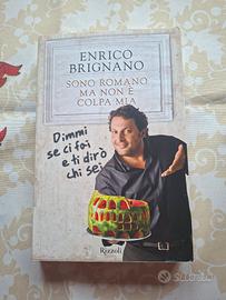 "Sono romano ma non è colpa mia"di Enrico Brignano