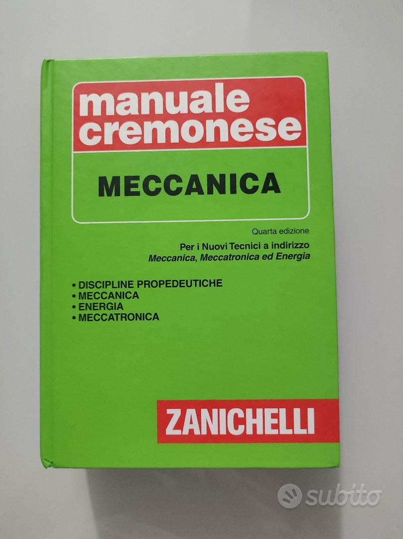 Manuale Cremonese di meccanica - Libri e Riviste In vendita a Treviso