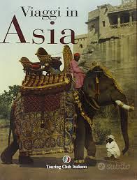 Volume "Viaggi in Asia" ed.Touring Club -NUOVO-