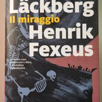 Il miraggio - Camilla Lackberg e Henrik Fexeus