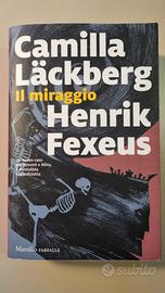 Il miraggio - Camilla Lackberg e Henrik Fexeus