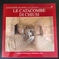 Libro Le catacombe di Chiusi - Cipollone 