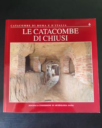 Libro Le catacombe di Chiusi - Cipollone 