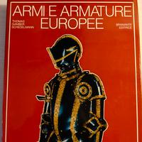 LIBRO RARO: Armi e Armature Europee - Bramante ed.