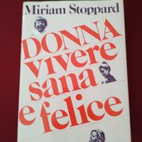 Libro: Donna vivere sana e felice