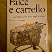 Libro Falce e Carrello di Bernardo Caprotti