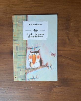 Libro - Il gufo che aveva paura del buio