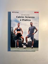 Libro Calcio Scienza e Pratica Project Invictus
