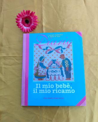 Diario: il mio bebè, il mio ricamo (punto croce).