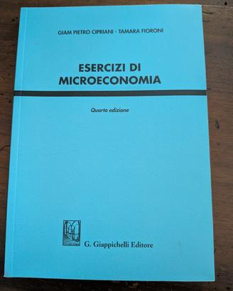 l'eserciziario di microeconomia di Cipriani e Fior