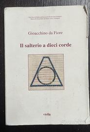 Il salterio a dieci corde di Gioacchino da fiore