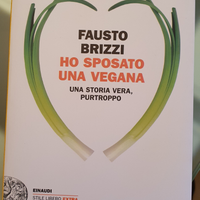 Libro "Ho sposato una vegana" di Fausto Brizzi