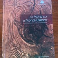 Libro “Dal Monviso al Monte Bianco” come nuovo