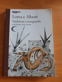 Lorca e Alberi Tradizione e avanguardia 