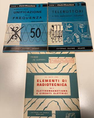 Lotto libri elettrotecnica radiotecnica anni 50/60