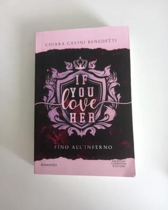 If you love her - Chiara Cavini Benedetti