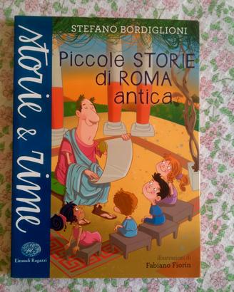 Piccole storie di Roma antica -Stefano Bordiglioni