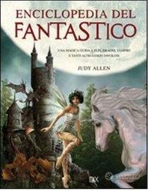 Magica guida a elfi, draghi, vampiri e altri esser