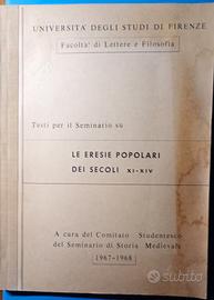 LE ERESIE POPOLARI DEI SECOLI XI-XIV