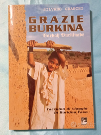 Grazie Burkina Libro di Silvano Granchi