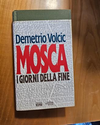 libro Mosca. I giorni della fine