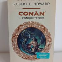 Howard CONAN IL CONQUISTATORE 1° Ed. Oscar 2004